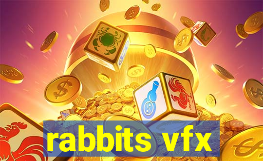 rabbits vfx